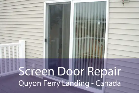 Screen Door Repair Quyon Ferry Landing - Canada
