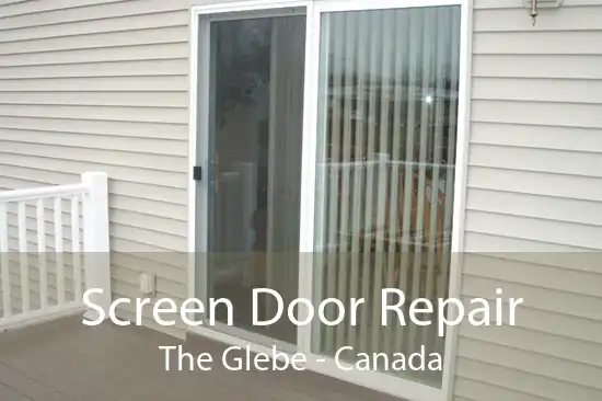 Screen Door Repair The Glebe - Canada
