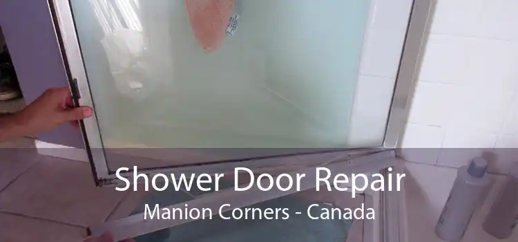 Shower Door Repair Manion Corners - Canada