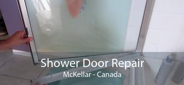 Shower Door Repair McKellar - Canada