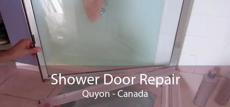 Shower Door Repair Quyon - Canada