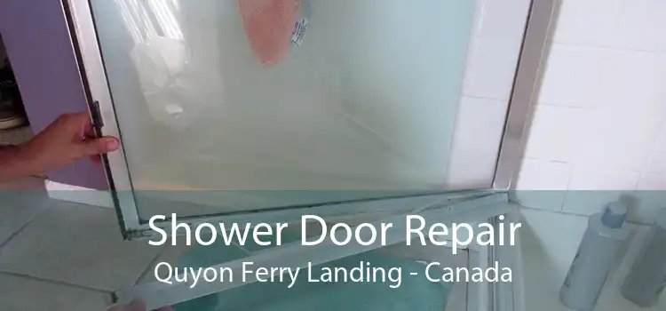 Shower Door Repair Quyon Ferry Landing - Canada