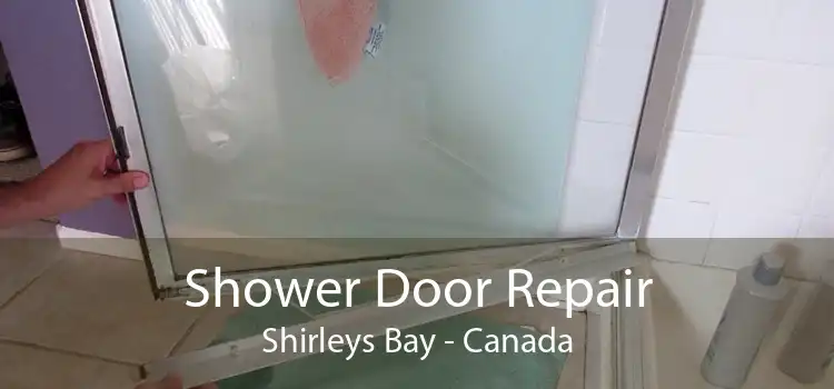 Shower Door Repair Shirleys Bay - Canada