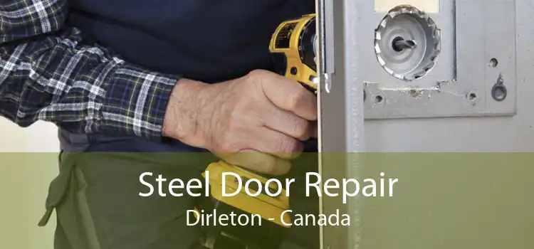 Steel Door Repair Dirleton - Canada