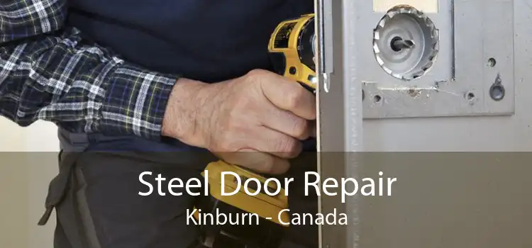 Steel Door Repair Kinburn - Canada
