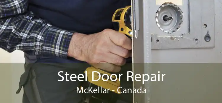 Steel Door Repair McKellar - Canada