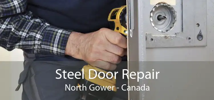 Steel Door Repair North Gower - Canada