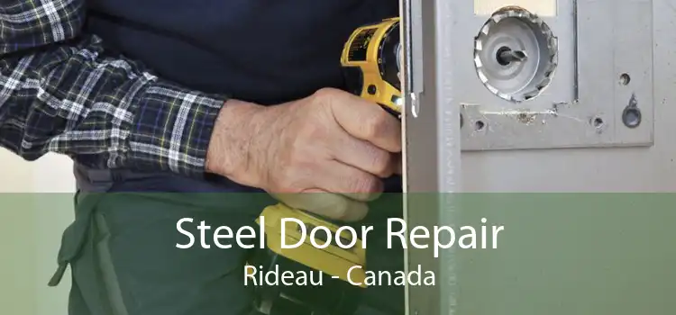 Steel Door Repair Rideau - Canada
