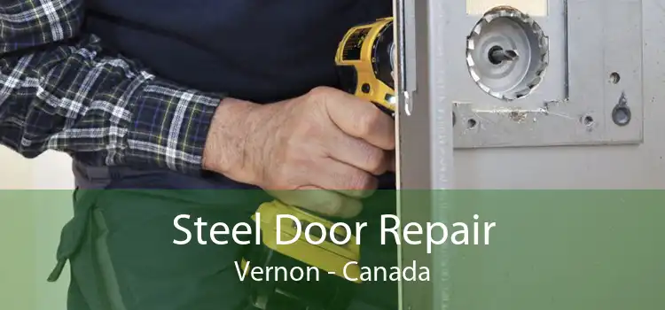 Steel Door Repair Vernon - Canada