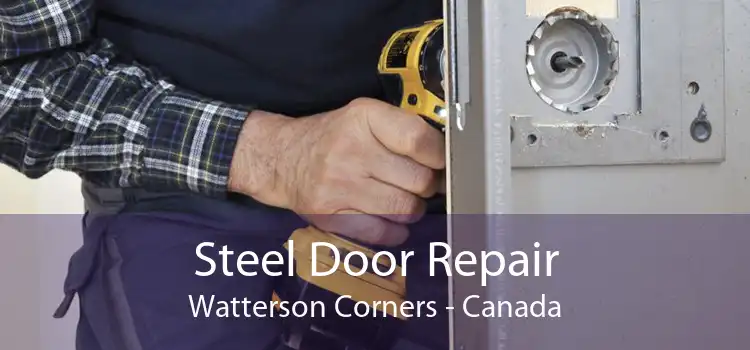 Steel Door Repair Watterson Corners - Canada