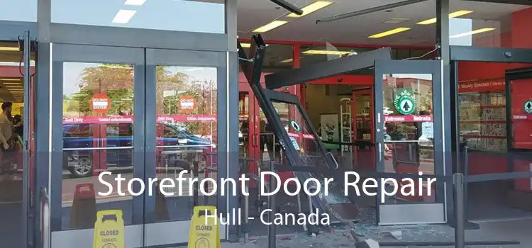 Storefront Door Repair Hull - Canada