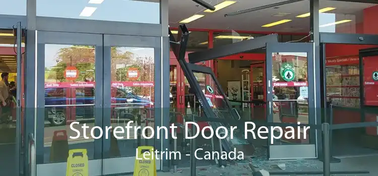 Storefront Door Repair Leitrim - Canada