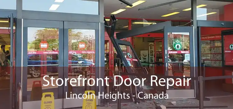 Storefront Door Repair Lincoln Heights - Canada
