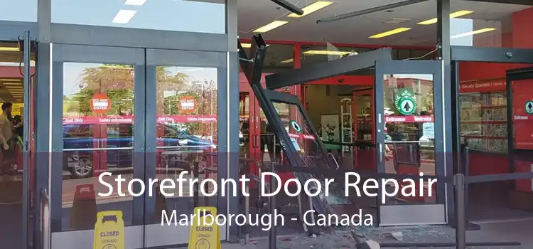 Storefront Door Repair Marlborough - Canada