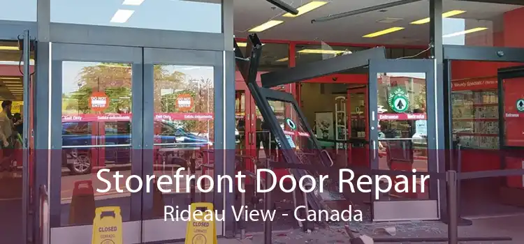 Storefront Door Repair Rideau View - Canada