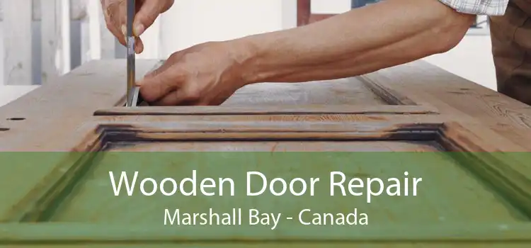 Wooden Door Repair Marshall Bay - Canada