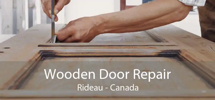 Wooden Door Repair Rideau - Canada