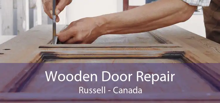 Wooden Door Repair Russell - Canada